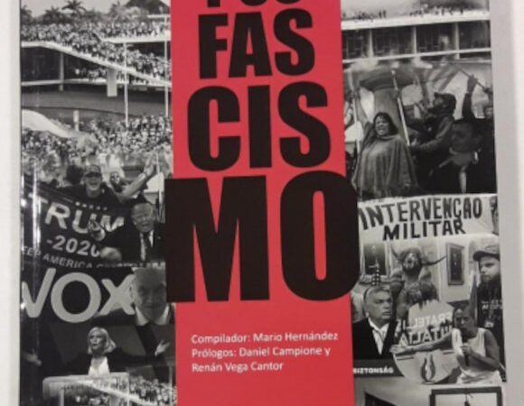 <strong>El posfascismo: Un libro sobre las extremas derechas</strong>